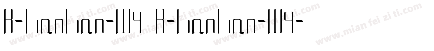 R-LianLian-W4 R-LianLian-W4字体转换